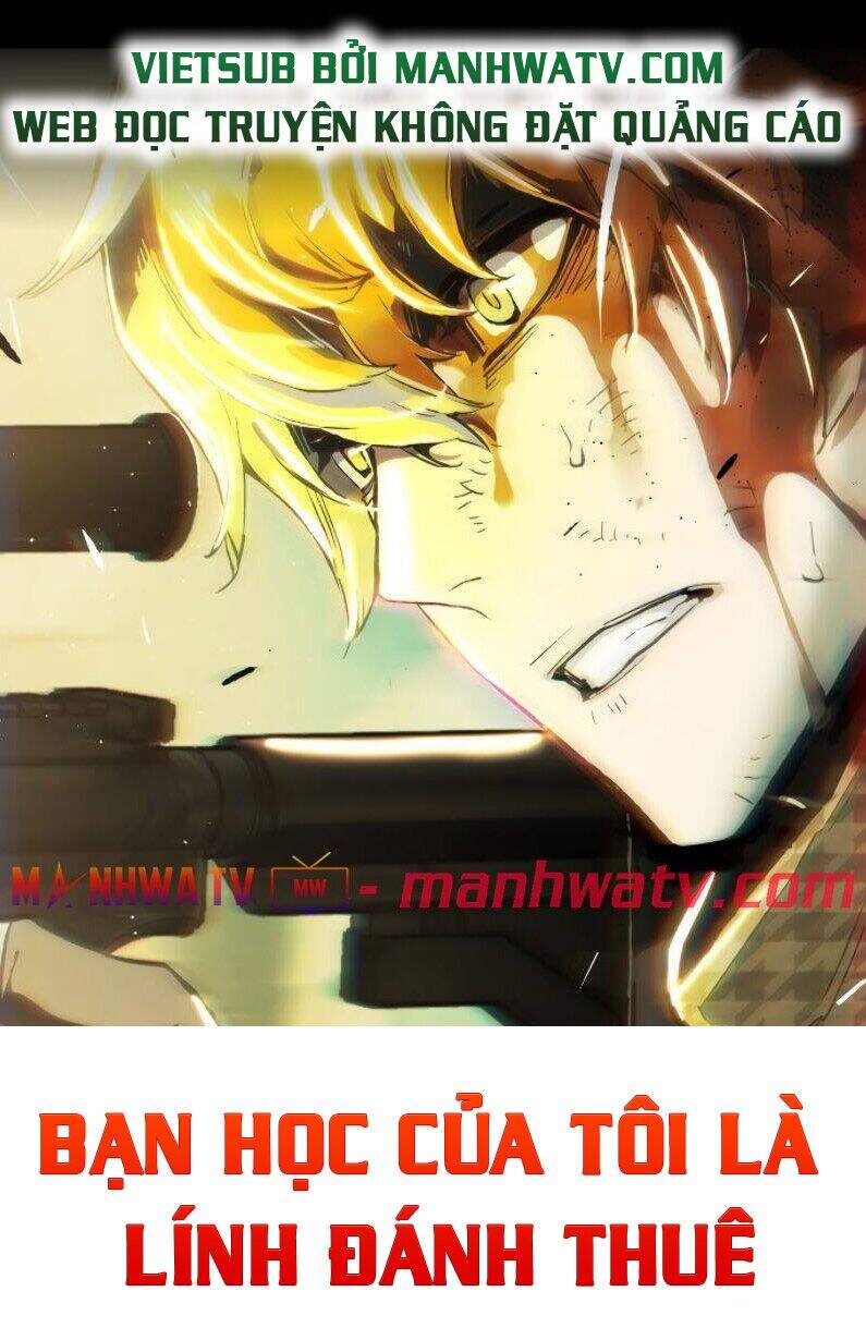 Truyện Tranh Bạn Học Của Tôi Là Lính Đánh Thuê trang 5