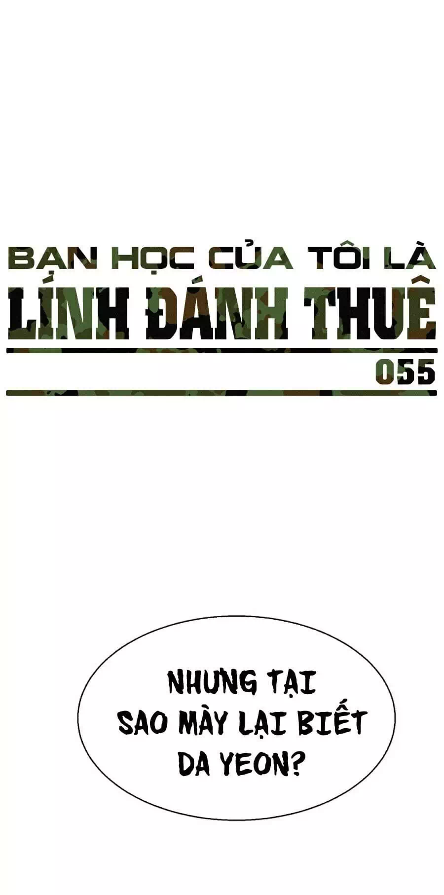 Truyện Tranh Bạn Học Của Tôi Là Lính Đánh Thuê trang 5