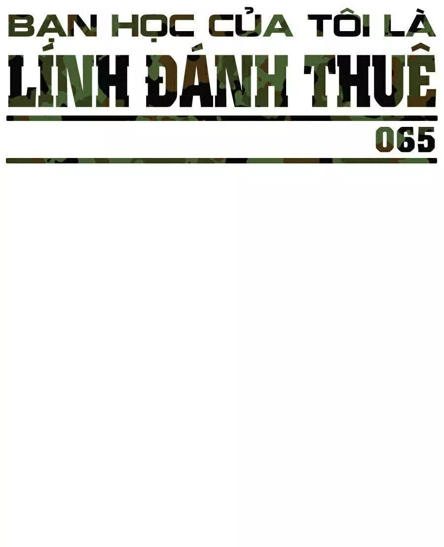 Truyện Tranh Bạn Học Của Tôi Là Lính Đánh Thuê trang 5