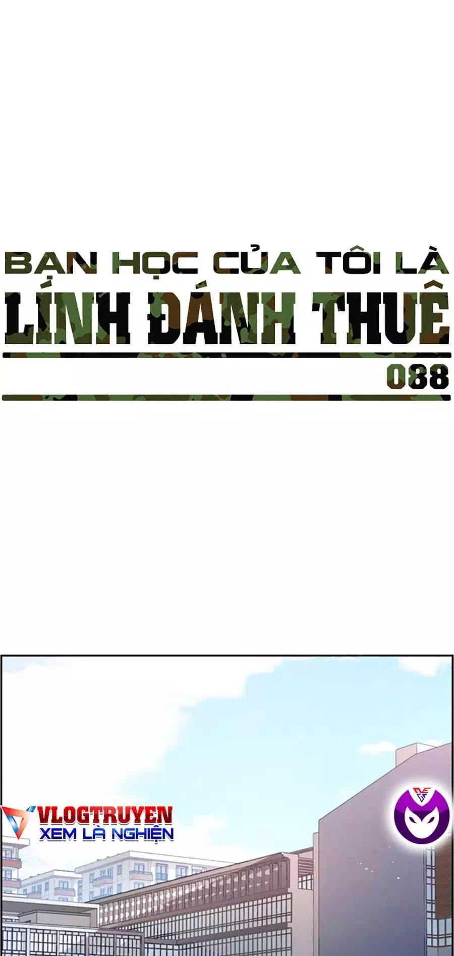Truyện Tranh Bạn Học Của Tôi Là Lính Đánh Thuê trang 5