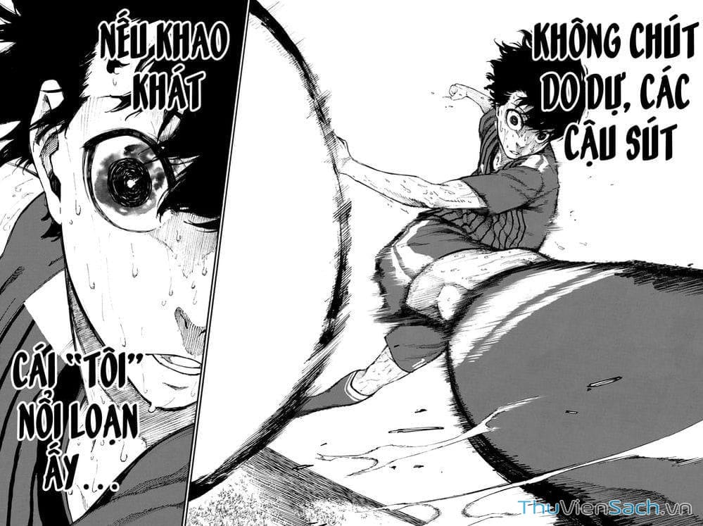 Truyện Tranh Tiền Đạo Số 1 - Blue Lock trang 6