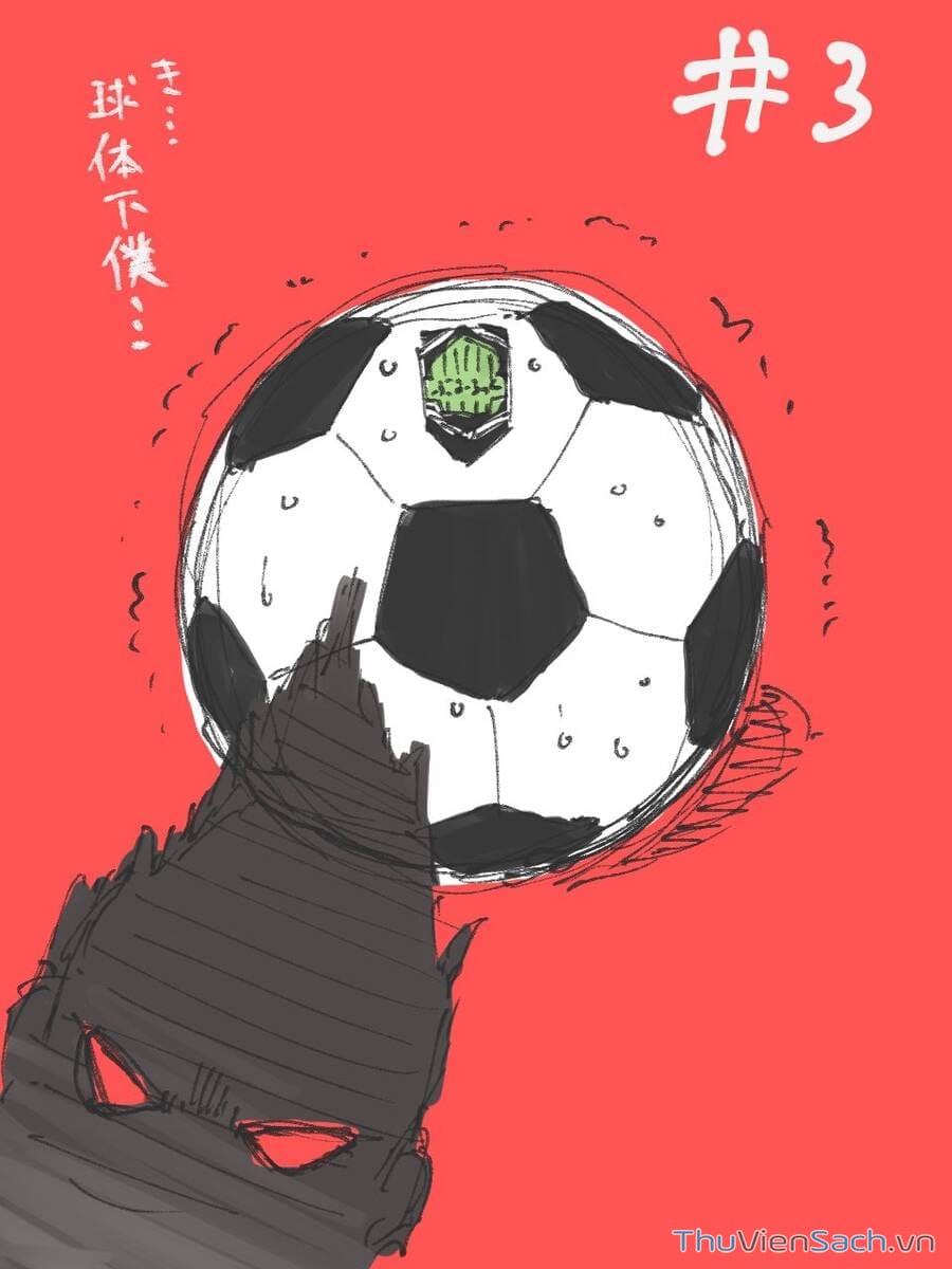 Truyện Tranh Tiền Đạo Số 1 - Blue Lock trang 6