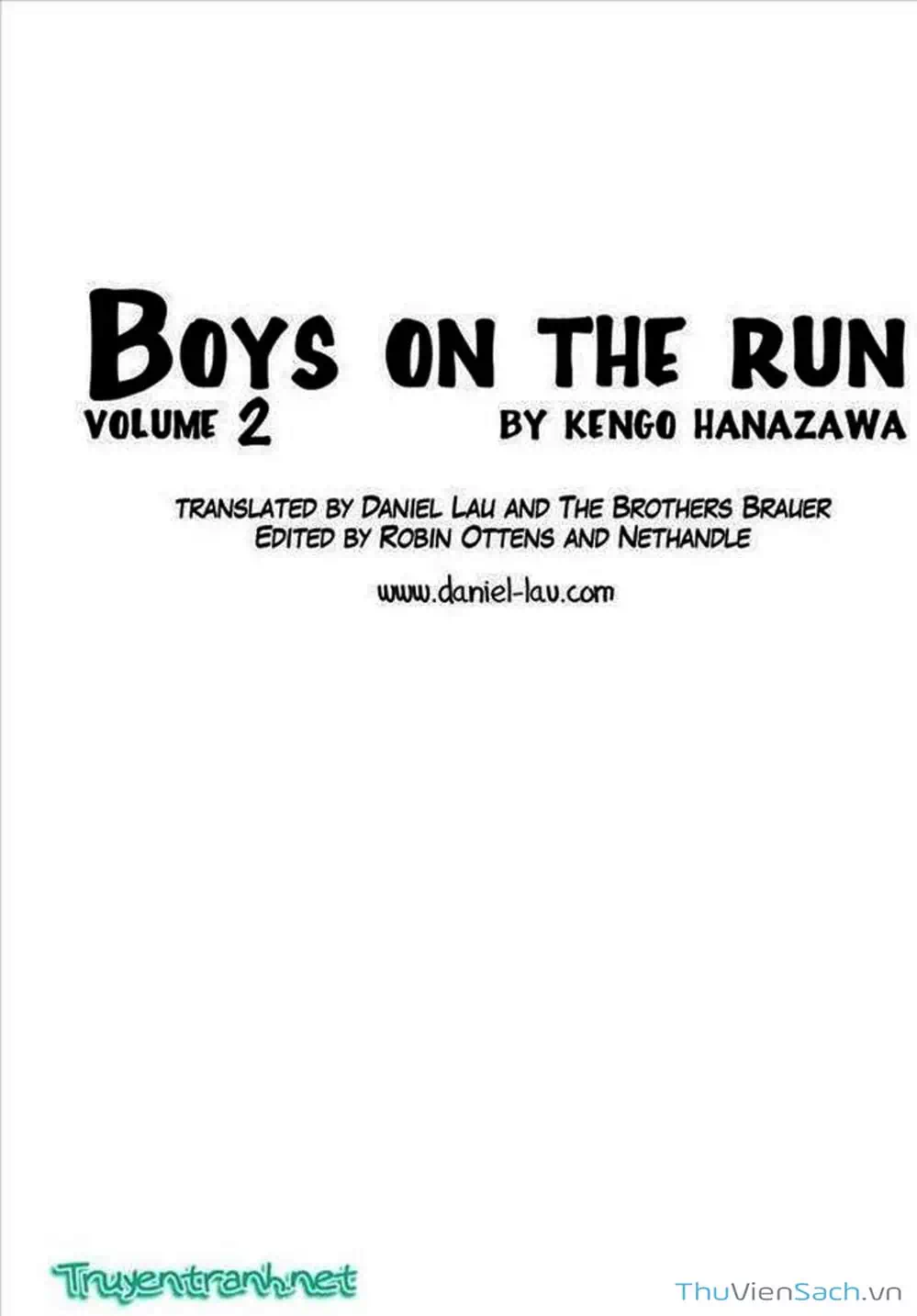 Truyện Tranh Đừng Hèn Với Cuộc Sống - Boys On The Run trang 6