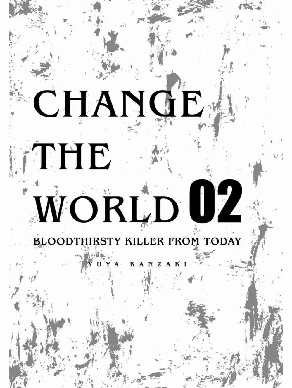 Truyện Tranh Thay Đổi Thế Giới - Change The World trang 6