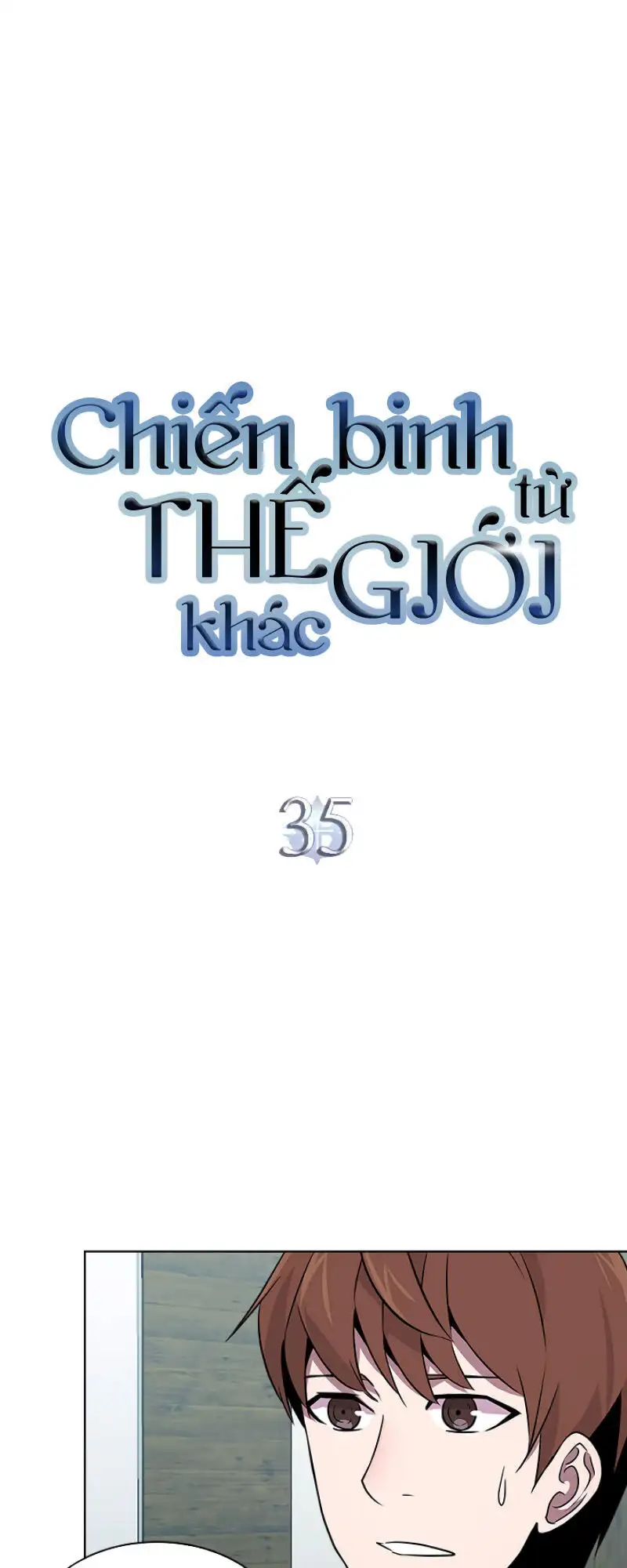 Truyện Tranh Chiến Binh Từ Thế Giới Khác - Otherworld Warrior trang 6