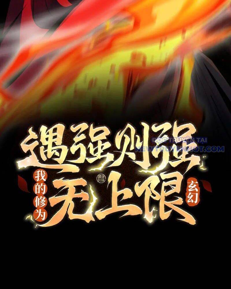 Truyện Tranh Gặp Mạnh Thì Càng Mạnh, Tu Vi Của Ta Không Giới Hạn trang 9
