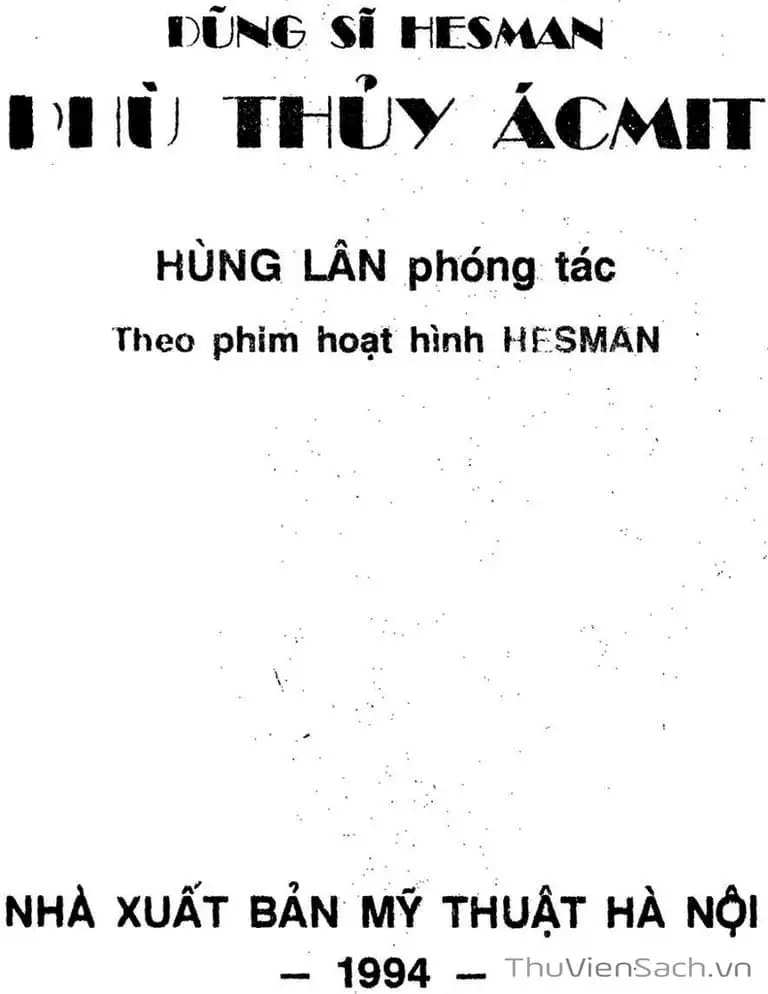 Truyện Tranh Dũng Sĩ Hesman trang 4