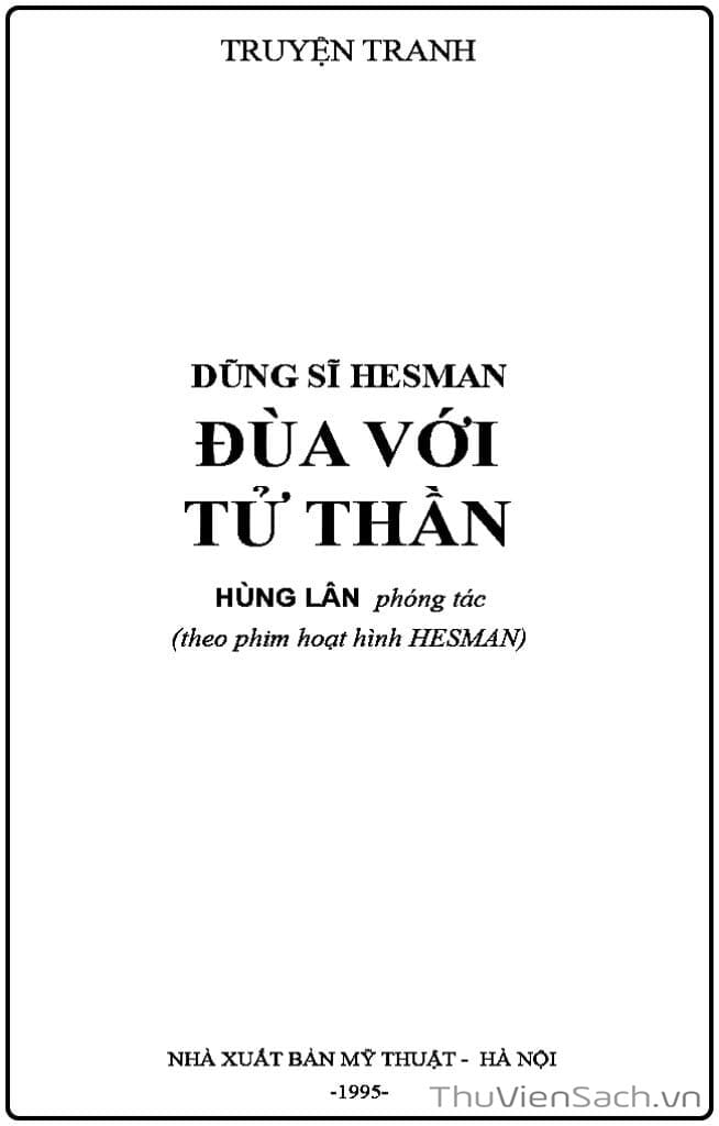 Truyện Tranh Dũng Sĩ Hesman trang 4