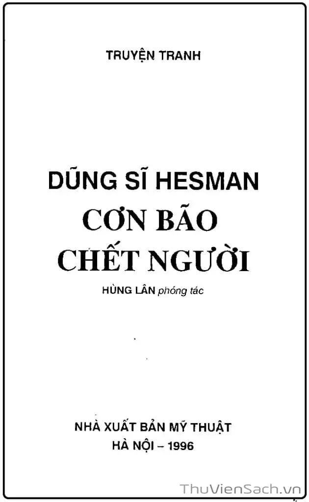 Truyện Tranh Dũng Sĩ Hesman trang 4
