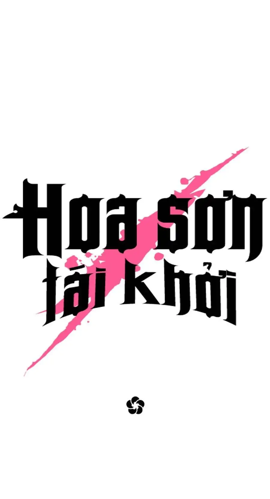 Truyện Tranh Hoa Sơn Tái Khởi trang 6