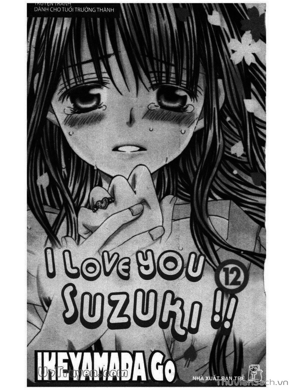 Truyện Tranh Tớ Thích Cậu, Suzuki-Kun!! - I Love You Suzuki trang 3