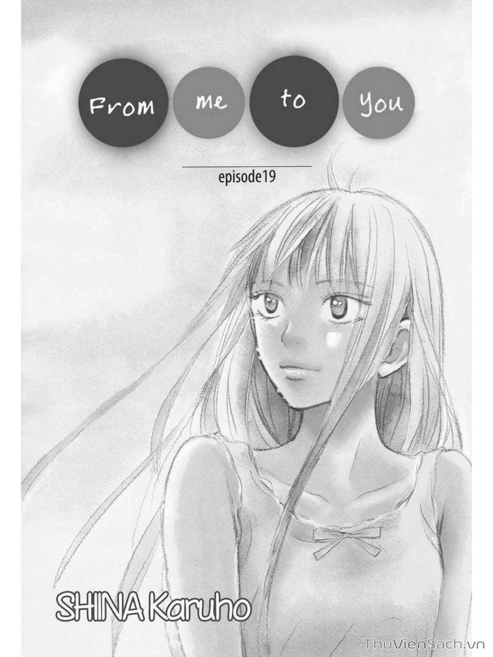 Truyện Tranh Nguyện Ước Yêu Thương - Kimi Ni Todoke trang 5