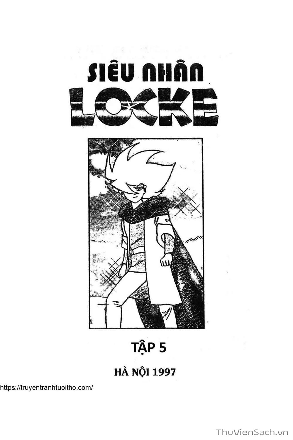 Truyện Tranh Siêu Nhân Locke trang 3