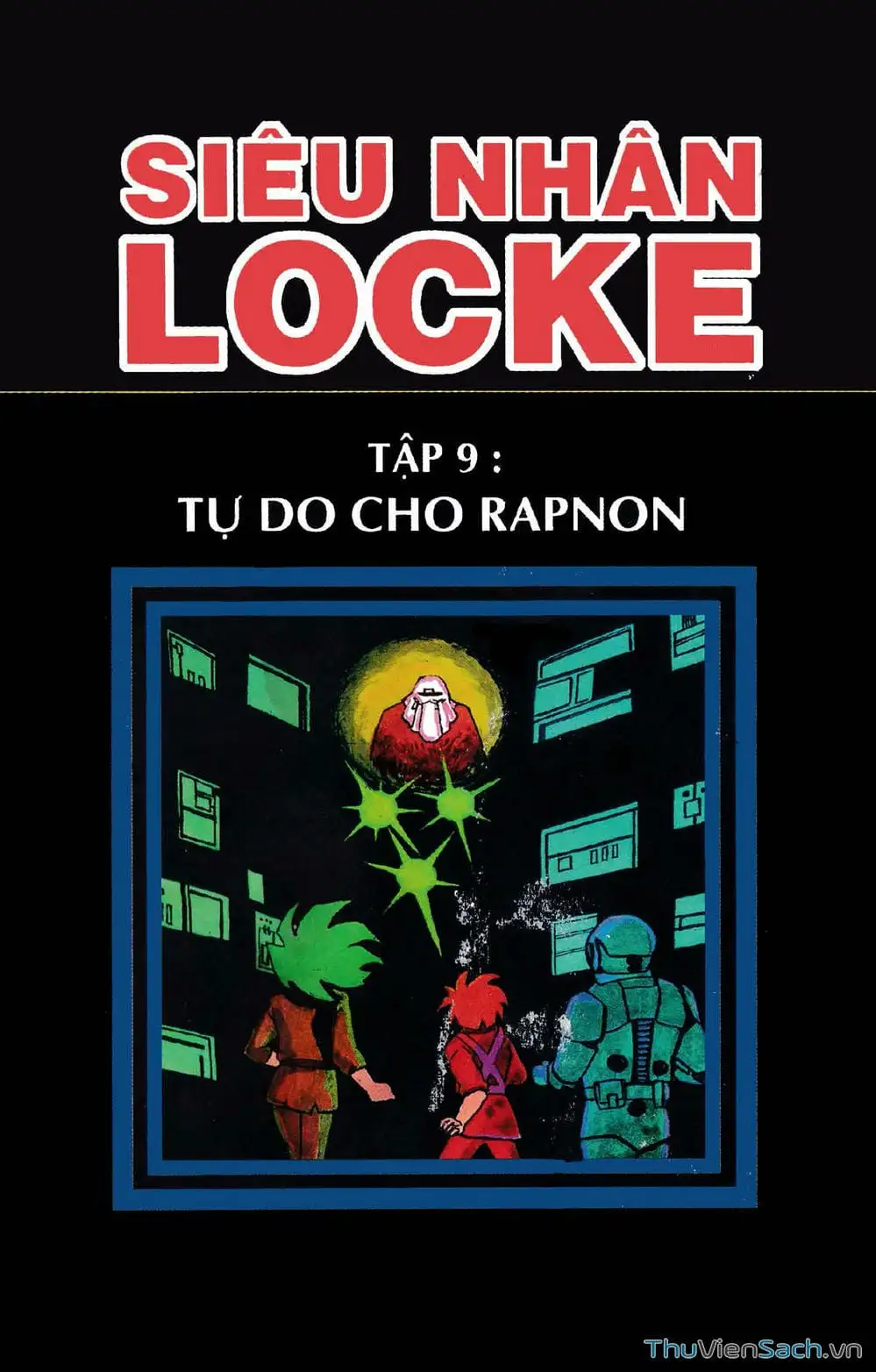 Truyện Tranh Siêu Nhân Locke trang 3