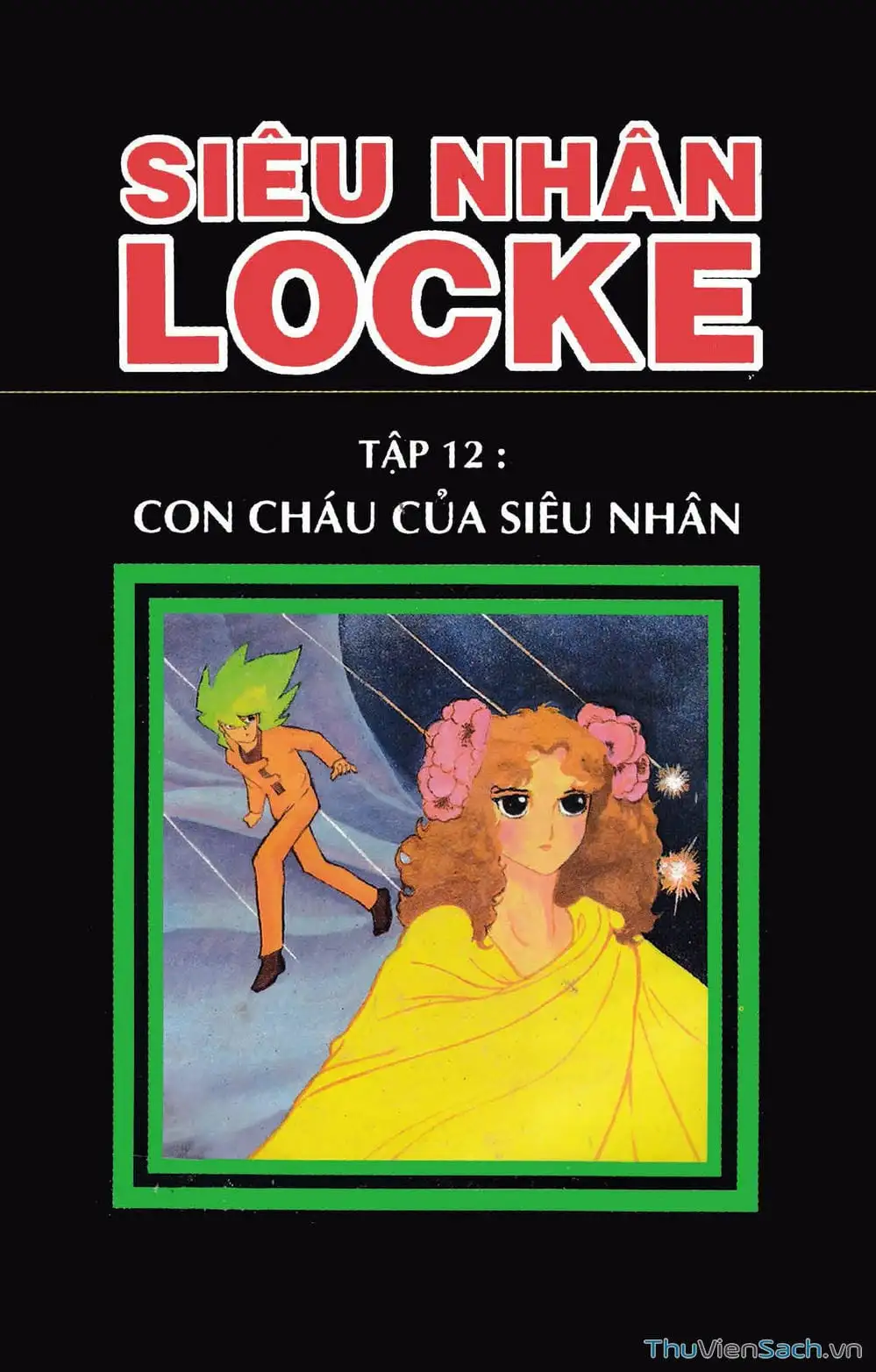 Truyện Tranh Siêu Nhân Locke trang 3