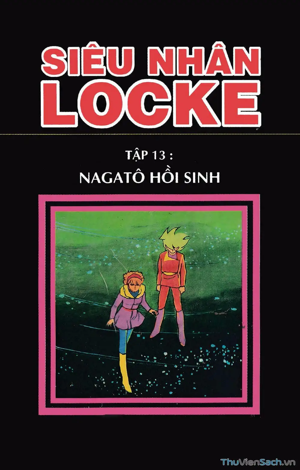 Truyện Tranh Siêu Nhân Locke trang 3