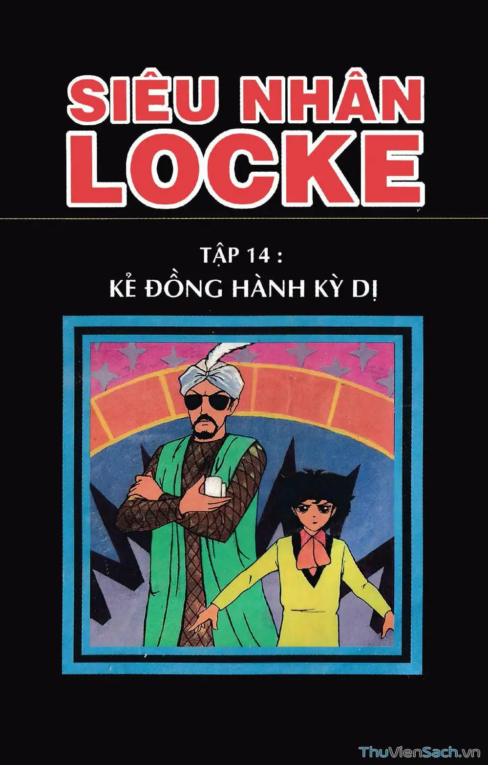 Truyện Tranh Siêu Nhân Locke trang 3