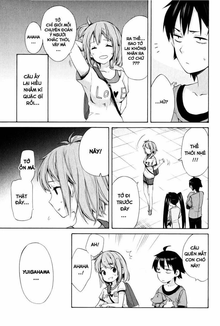 Truyện Tranh Chuyện Tình Thanh Xuân Bi Hài Của Tôi Quả Nhiên Là Sai Lầm - Oregairu trang 6