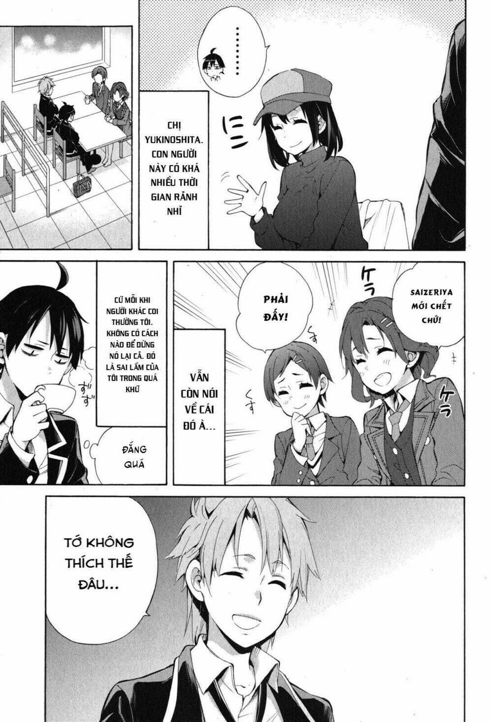 Truyện Tranh Chuyện Tình Thanh Xuân Bi Hài Của Tôi Quả Nhiên Là Sai Lầm - Oregairu trang 6