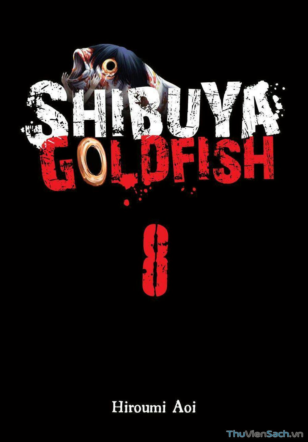 Truyện Tranh Cá Vàng Sát Thủ - Shibuya Kingyo trang 4