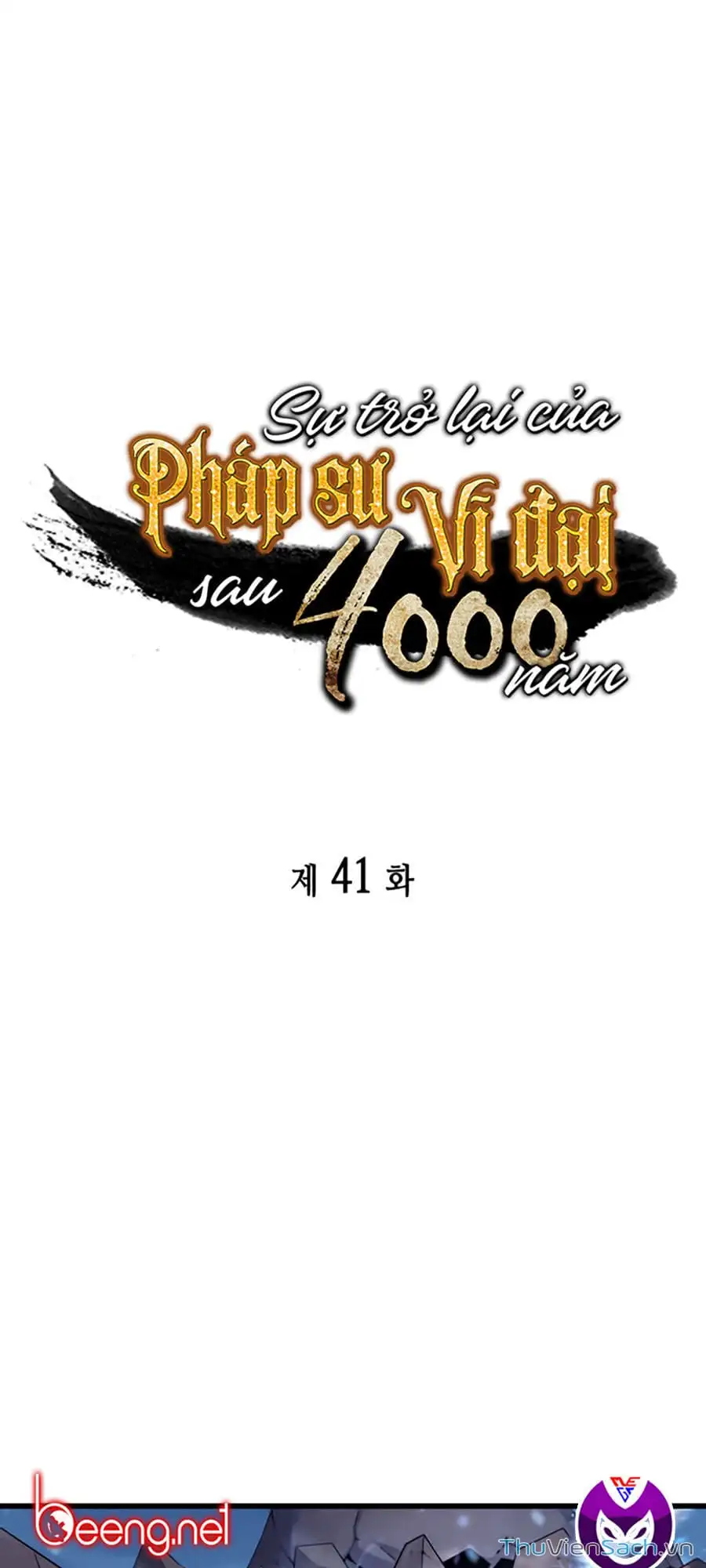 Truyện Tranh Sự Trở Lại Của Pháp Sư Vĩ Đại Sau 4000 Năm trang 5