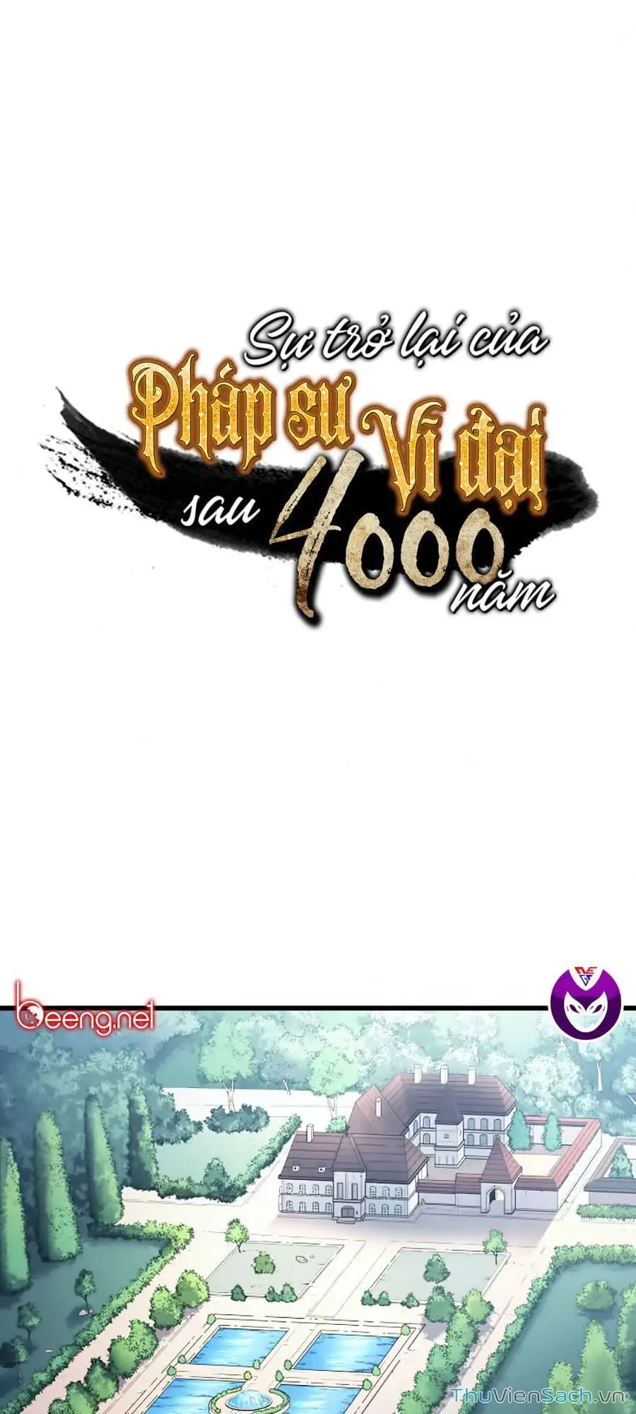 Truyện Tranh Sự Trở Lại Của Pháp Sư Vĩ Đại Sau 4000 Năm trang 5