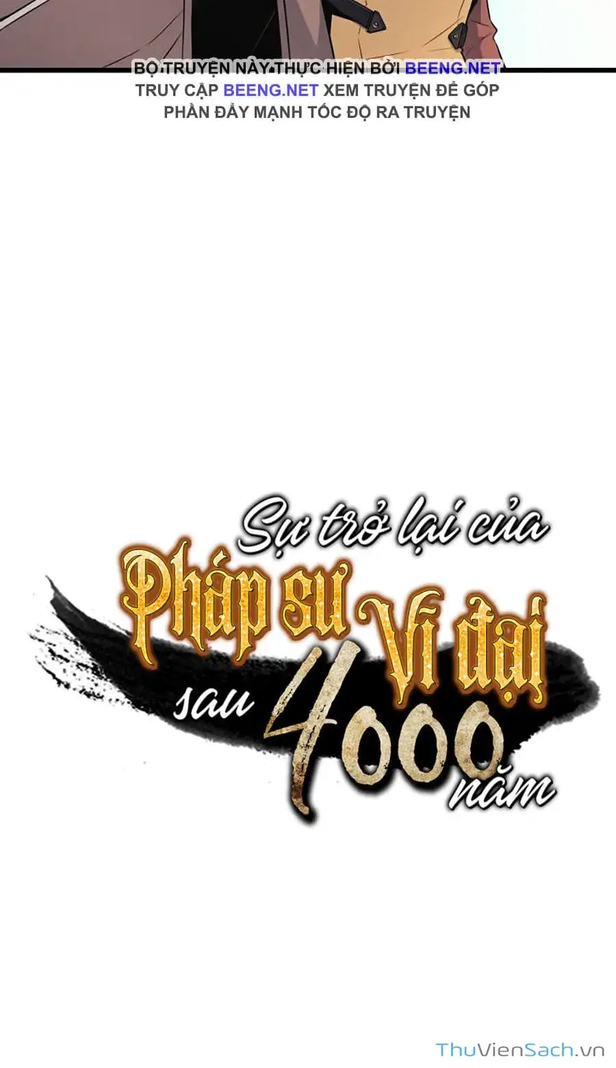 Truyện Tranh Sự Trở Lại Của Pháp Sư Vĩ Đại Sau 4000 Năm trang 5