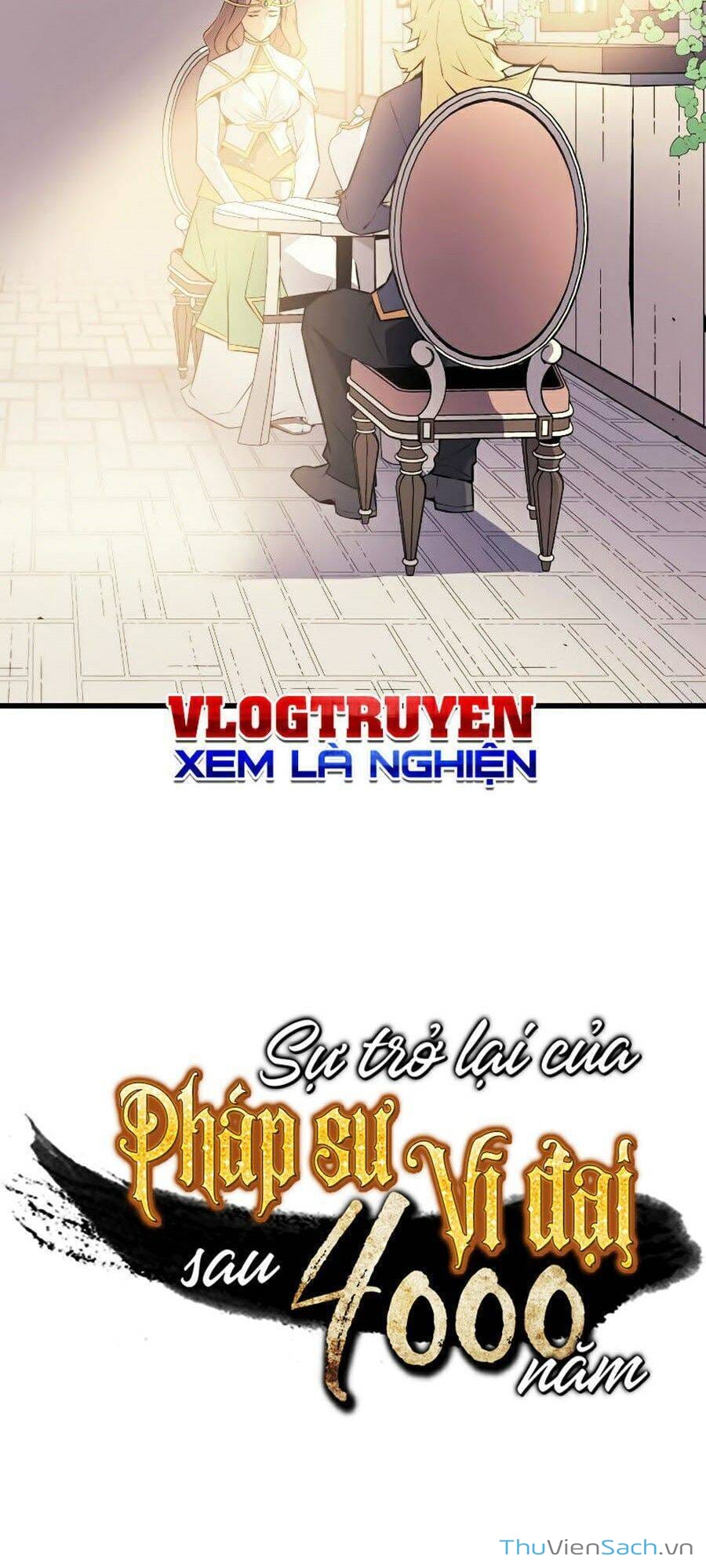 Truyện Tranh Sự Trở Lại Của Pháp Sư Vĩ Đại Sau 4000 Năm trang 5