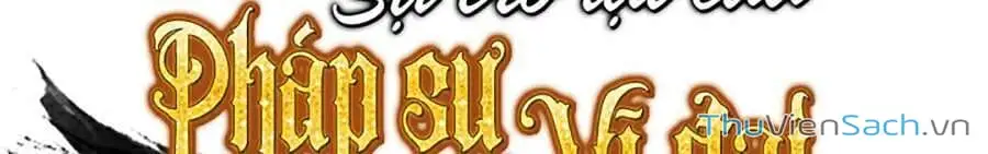 Truyện Tranh Sự Trở Lại Của Pháp Sư Vĩ Đại Sau 4000 Năm trang 5