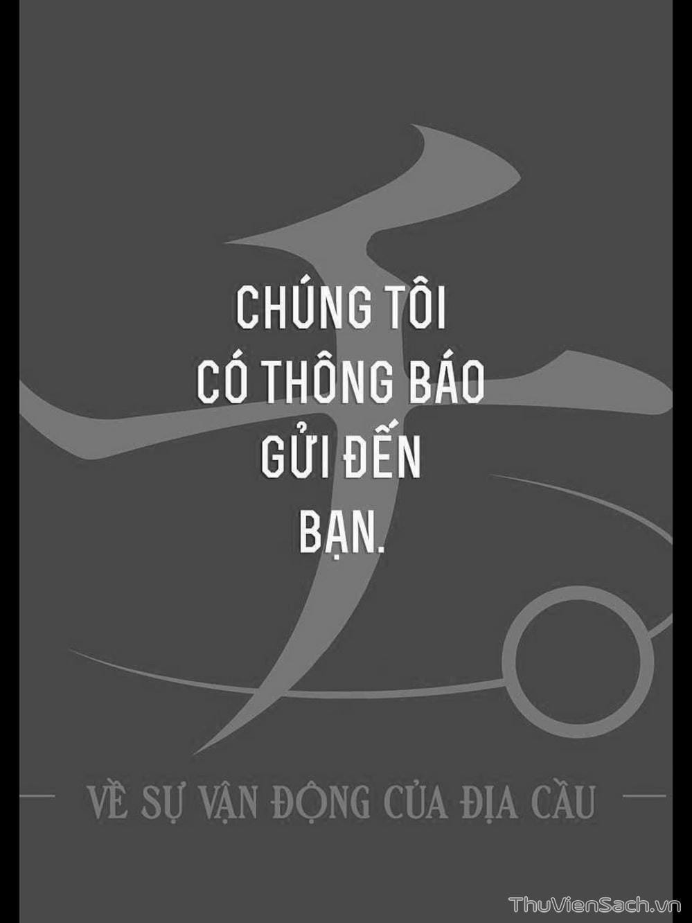 Truyện Tranh Chi - Sự Vận Động Của Địa Cầu trang 6