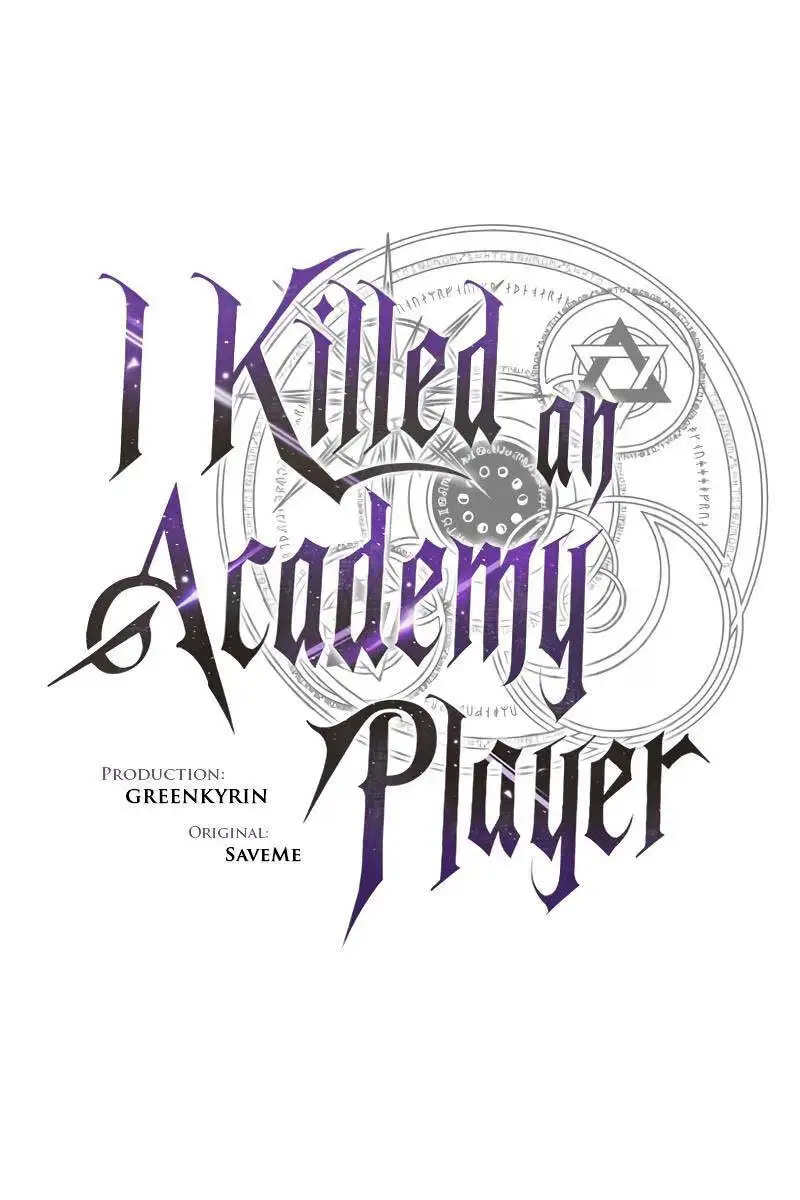 Truyện Tranh Tôi Đã Giết Tuyển Thủ Học Viện - I Killed The Main Player trang 9