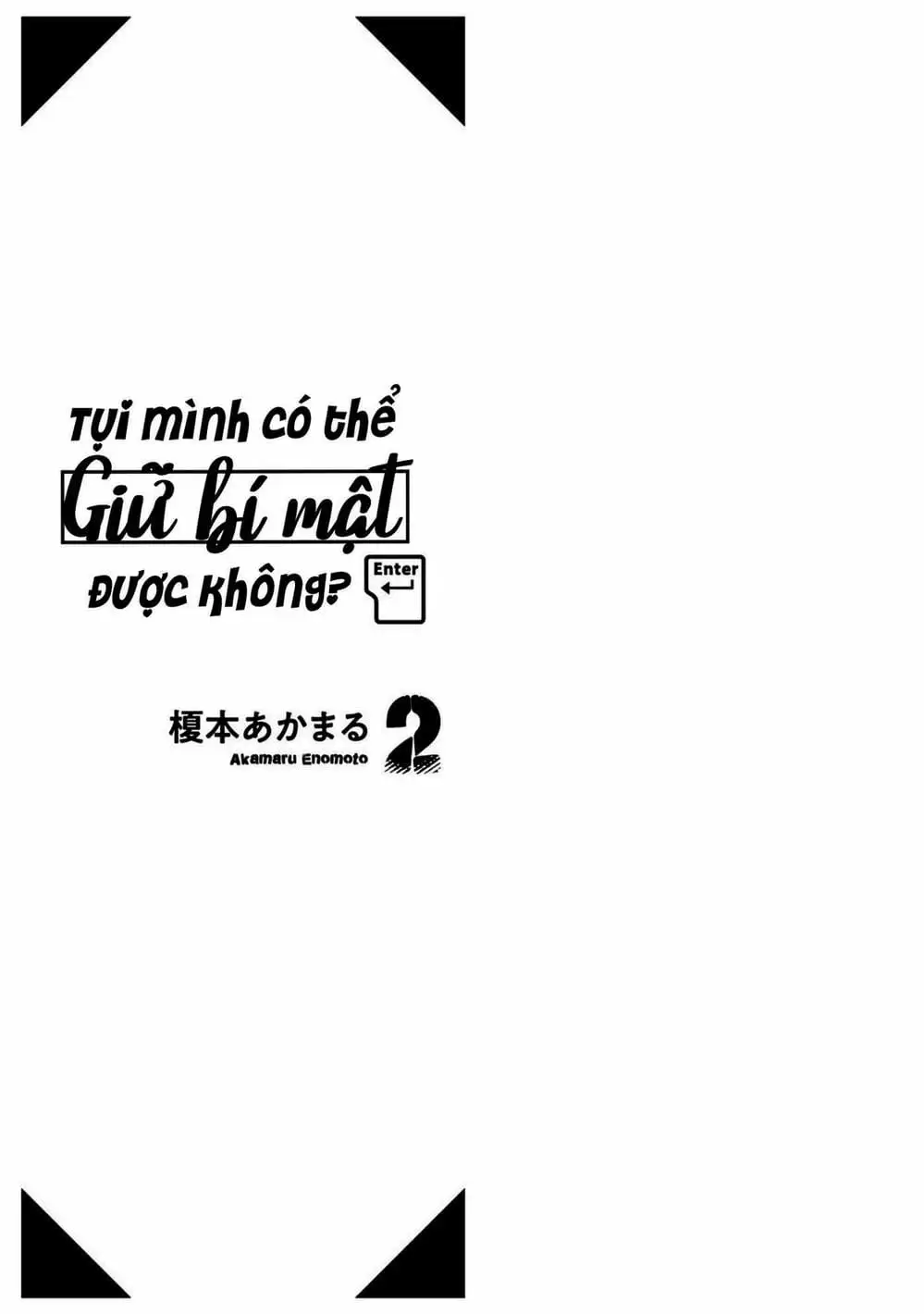 Truyện Tranh Tụi Mình Có Thể Giữ Bí Mật Được Không - Can You Keep A Secret? trang 4