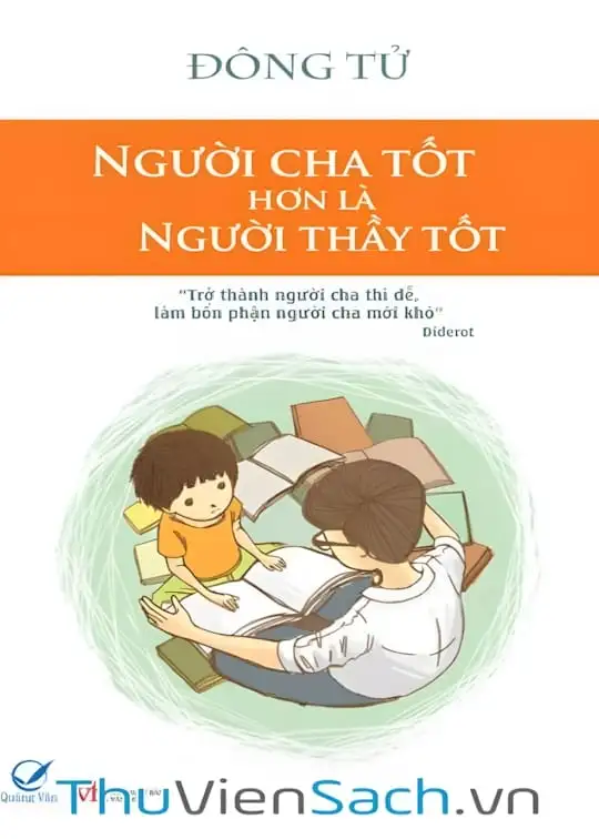 Ảnh bìa sách Người Cha Tốt Hơn Là Người Thầy Tốt