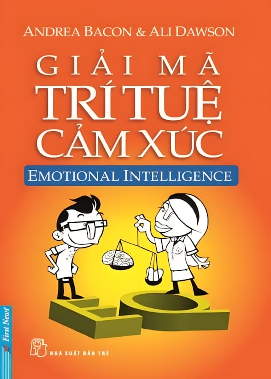 Ảnh bìa sách Giải Mã Trí Tuệ Cảm Xúc