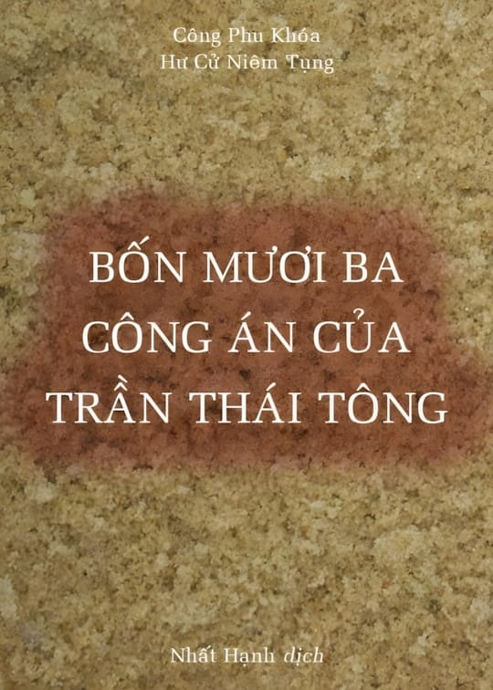 Ảnh bìa sách Bốn Mươi Ba Công Án Của Trần Thái Tông