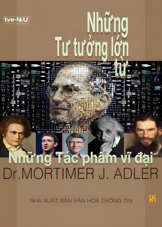 Ảnh bìa sách Những Tư Tưởng Lớn Từ Những Tác Phẩm Vĩ Đại
