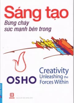 Sáng Tạo - Bừng Cháy Sức Mạnh Bên Trong Sáng Tạo - Bừng Cháy Sức Mạnh Bên Trong