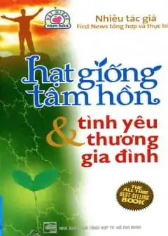 Hạt Giống Tâm Hồn Và Tình Yêu Thương Gia Đình