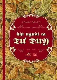 Khi Người Ta Tư Duy