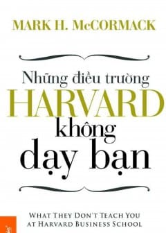 Những Điều Trường Harvard Không Dạy Bạn