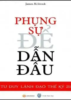 Ảnh Phụng Sự Để Dẫn Đầu