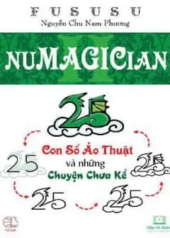 Ảnh Numagician - Con Số Ảo Thuật Và Những Chuyện Chưa Kể