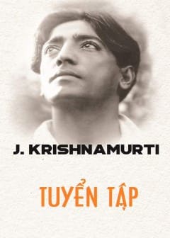 Tuyển Tập Krishnamurti