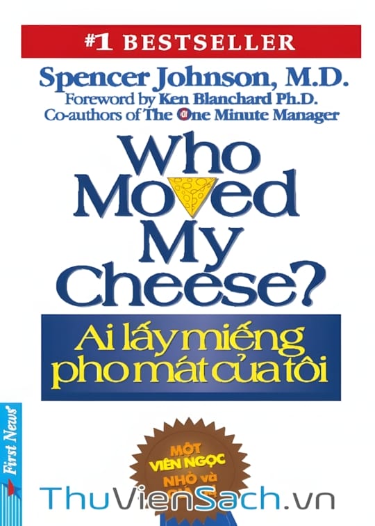 Ảnh bìa sách Ai Lấy Miếng Pho Mát Của Tôi?
