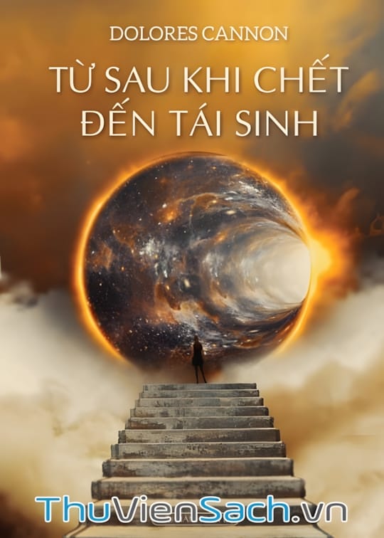 Ảnh bìa sách Từ Sau Khi Chết Đến Tái Sinh