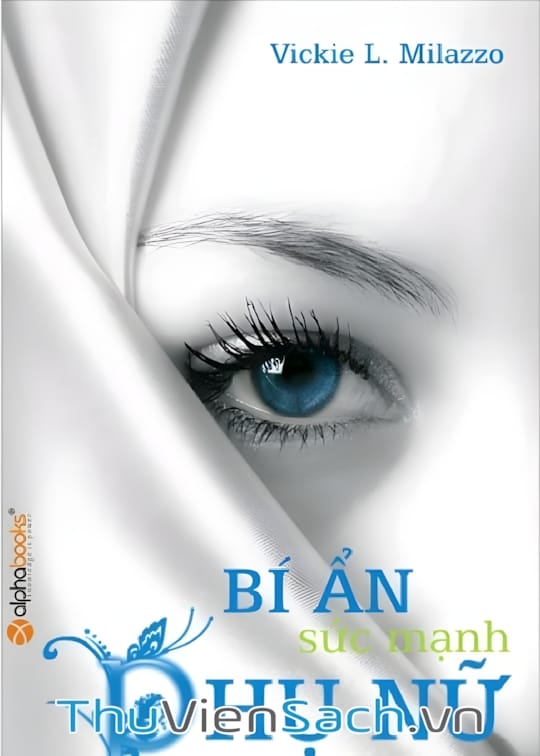 Ảnh bìa sách Bí Ẩn Sức Mạnh Phụ Nữ