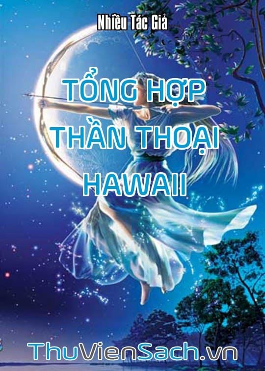 Ảnh bìa sách Tổng Hợp Thần Thoại Hawaii