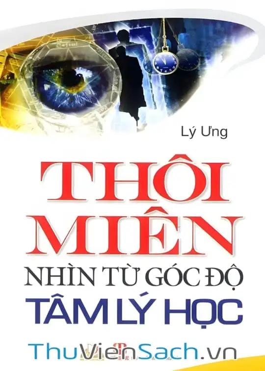 Ảnh bìa sách Thôi Miên Nhìn Từ Góc Độ Tâm Lý Học