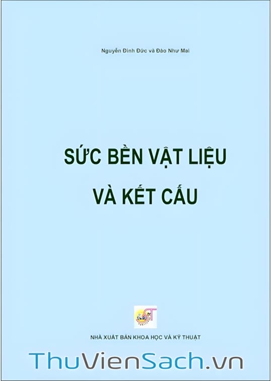 Ảnh bìa sách Sức Bền Vật Liệu Và Kết Cấu