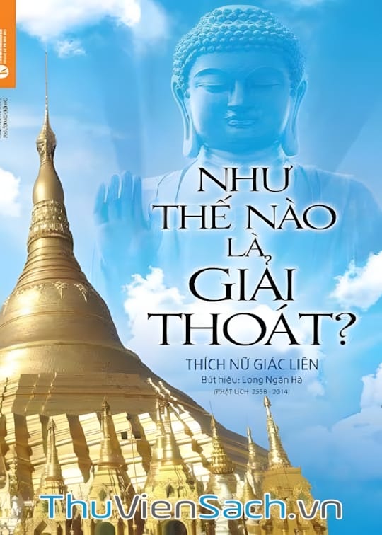 Ảnh bìa sách Như Thế Nào Là Giải Thoát?